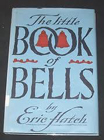 The Little Book of Bells